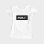 Γυναικείο T-Shirt #Momlife
