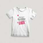 Παιδικό T-Shirt Not Allowed to Date