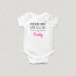 Βρεφικό φορμάκι/ T-shirt Feed me Pretty