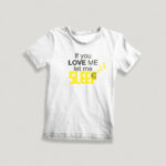 Παιδικό T-Shirt  Love Sleep